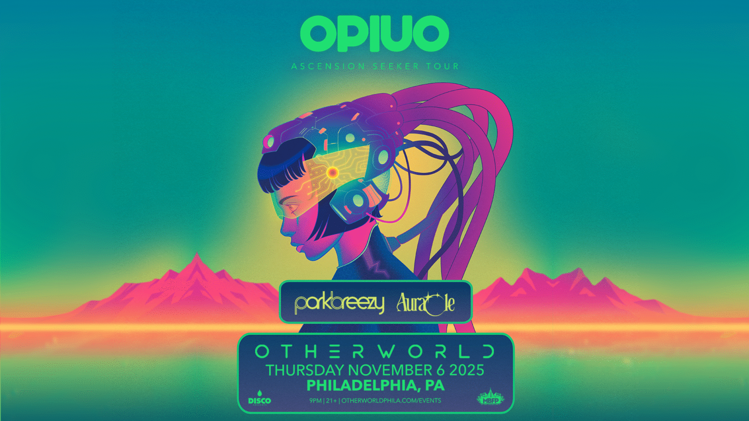 OPIUO |11.6.2025 - Otherworld Philadelphia